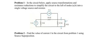 Answered Problem 1 In The Circuit Below Apply Bartleby