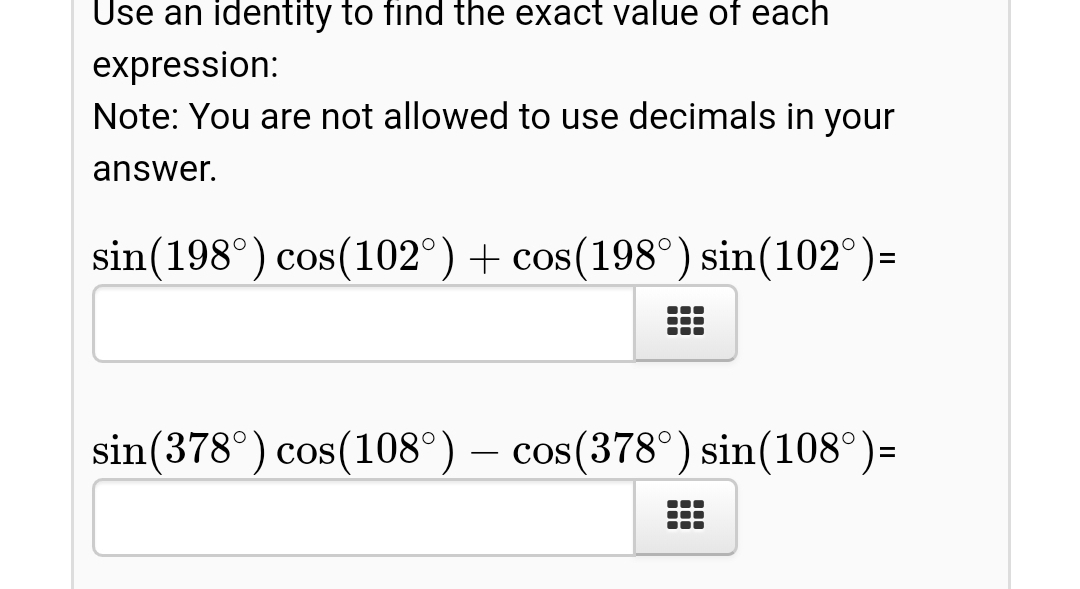 Answered Use An Identity To Find The Exact Value Bartleby