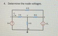 Answered 4 Determine The Node Voltages 802 Ww Bartleby