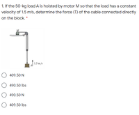 Answered If The Kg Load A Is Hoisted By Motor M So That The Load