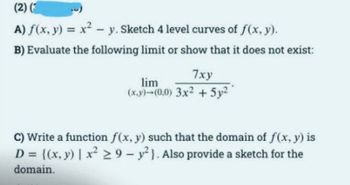 Answered f x y x² y Sketch 4 level curves bartleby