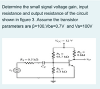 Answered Determine The Small Signal Voltage Bartleby