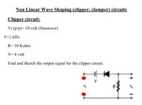 Answered Non Linear Wave Shaping Clipper Bartleby