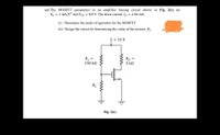 Answered C The Mosfet Parameters In An Bartleby