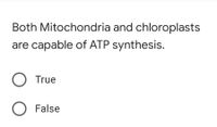 Answered Both Mitochondria And Chloroplasts Are Bartleby