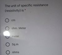 Answered The Unit Of Specific Resistance Bartleby