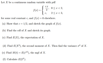 Answered Let X Be A Continuous Random Variable Bartleby