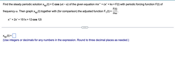 Answered Find The Steady Periodic Solution Bartleby