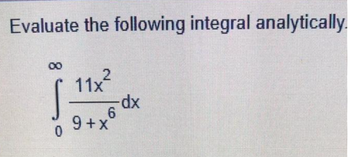 Answered Evaluate The Following Integral Bartleby