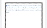 Answered Q1 Write A Fortran 90 Program To Move Bartleby