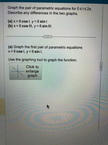 Answered Graph The Pair Of Parametric Equations Bartleby