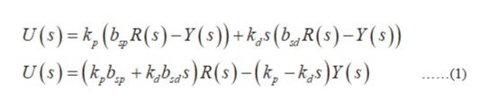 U(s) ,(bR(s)-Y(s)) + k,s(bR(s) -Y (s)
U(s)=(k,bg kb)R(s) - (k, -k,s)Y(s)
.(1)
