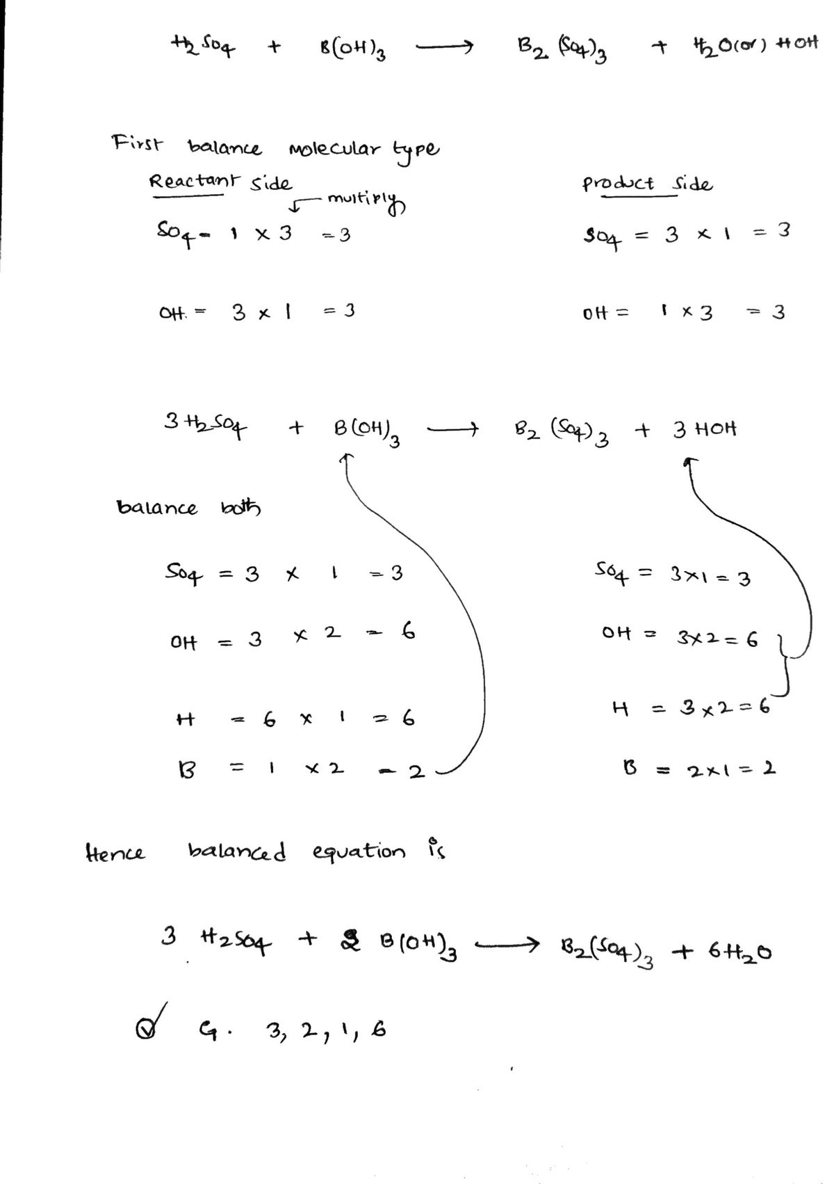 How to Balance H2SO4 + B(OH)3 = B2(SO4)3 + H2O 