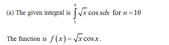 Answered: Use (a) The Trapezoidal Rule, (b) The… | Bartleby