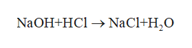 NaOH+HCl NaCl+H,O
