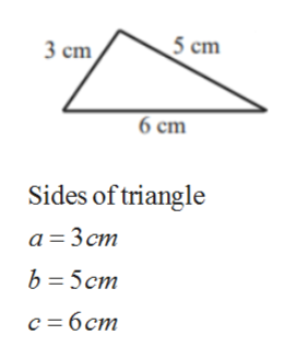 5 сm
3 cm
6 ст
Sides of triangle
а33ст
b%3D 5ст
с 3 бст

