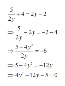 5
+4 2y -2
2у
- 2y -2-4
2у
5-4y
-6
2у
5-4y-12y
— 4у' — 12 у -5 3D0
