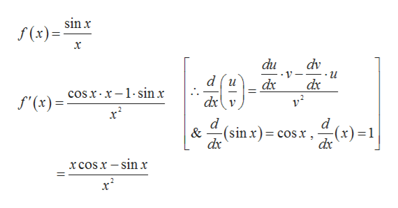 (x)sinx
x
du
dv
и
du
dx
dx
cos x x-1-sin x
dxv
f'(x)
d
(sinx)= cosx,
(x)1
&
dx
xcosx - sin x
