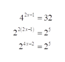 2x-1
= 32
2 2/21-1) 2
2 2
4x-2
