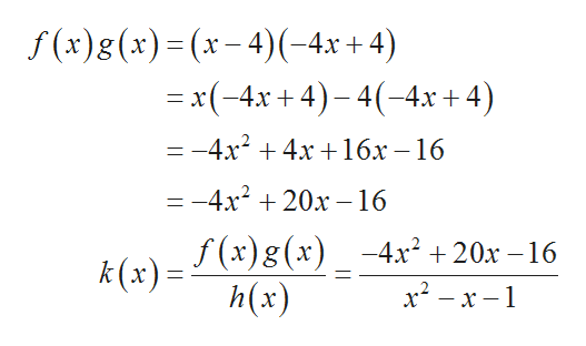 f (x)g(x)(x-4)(-4x + 4)
=x(-4x+4)-4(-4x + 4)
-4x2 4x16x -16
-4x220x-16
k(x) (x)8(x)_-4x ,
h(x)
-4х? + 20х -16
11
x2-x-1
