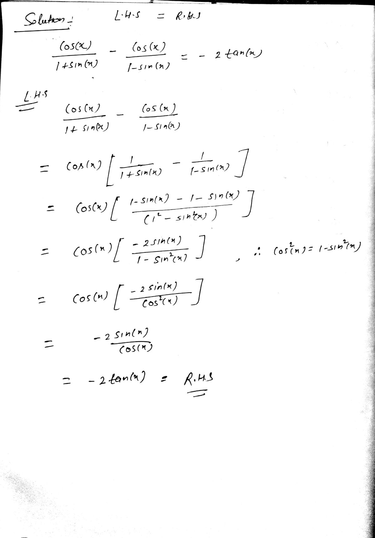 Solved L.H.S. =cos(90∘−θ)=sinθ∵ L.H.S. = R.H.S.