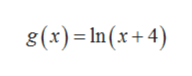 8(x)= In(x+ 4)
