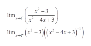 x2-3
lim
x-1
-4x+3
- (? -3)}(x? -4x*+ 3}*)
lim(x
-3)(x -4x+3
