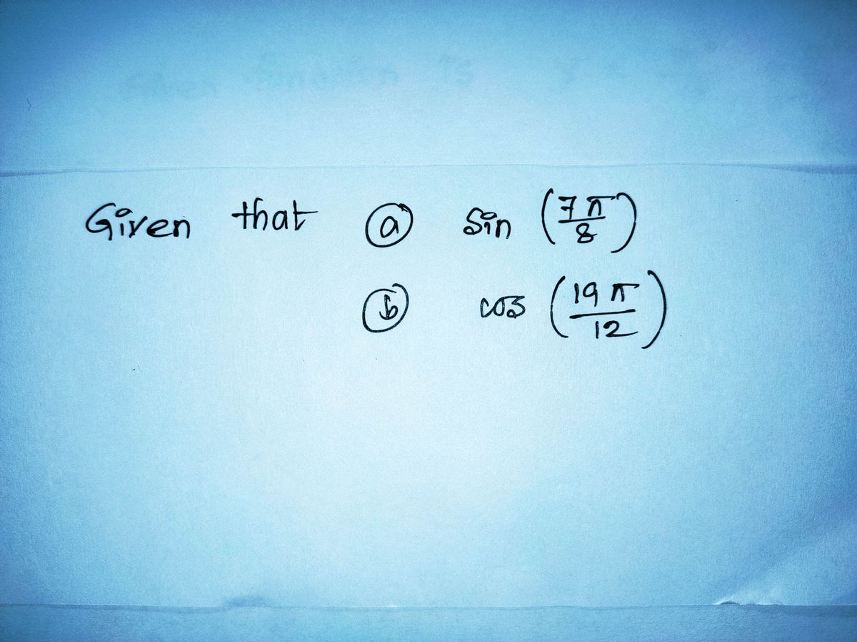 Trigonometry homework question answer, step 1, image 1