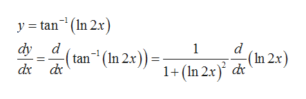 y tan(n 2x
dy
d
1
(tan (In 2x)) 1+ (In 2.x) d
(In 2x)
dx d
