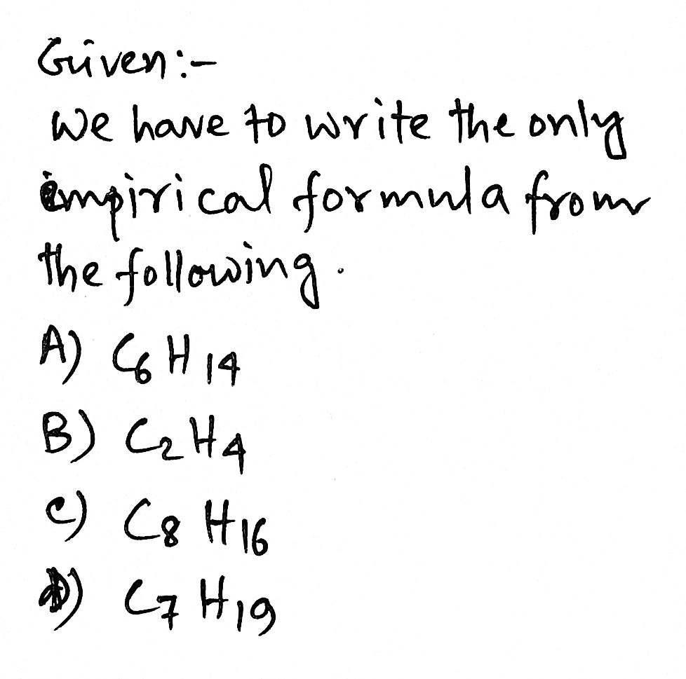 Answered 2.The only empirical formula is Group bartleby