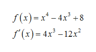 f(x) x-4x38
f(x) 4x3-12x2
