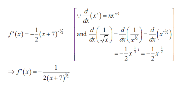 d
(x*)=.
dx
n-1
|(-x)
re)-n G))
1
f'(x)
1
1
()=(x+ 7)%
and
dx
Vx
2
2
1
f(x)=-2(x+7)
2(r+ 7)
