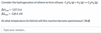 Answered Consider the hydrogenation of ethene to bartleby