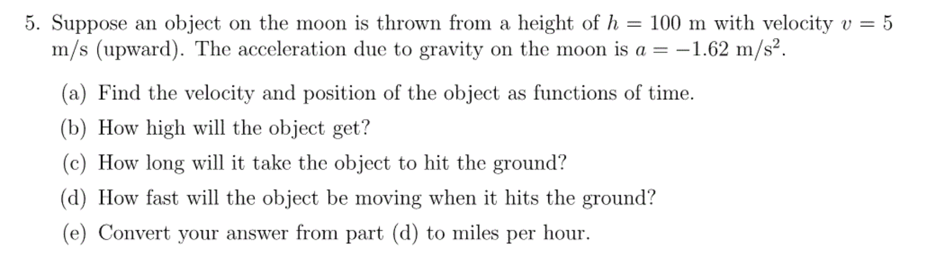 Answered: 5. Suppose An Object On The Moon Is… | Bartleby