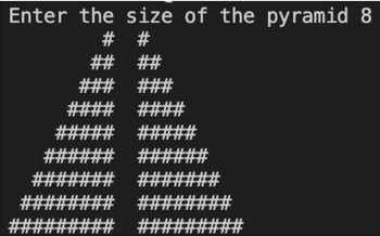 Enter the size of the pyramid 8
#
#
###
##
###
#### ####
##
#### ##
####
##
##
######
### ###
###
##
###