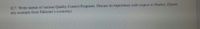 Q.7. Write names of various Quality Control Programs. Discuss its importance with respect to Market. (Quote
any example from Pakistan's economy)
