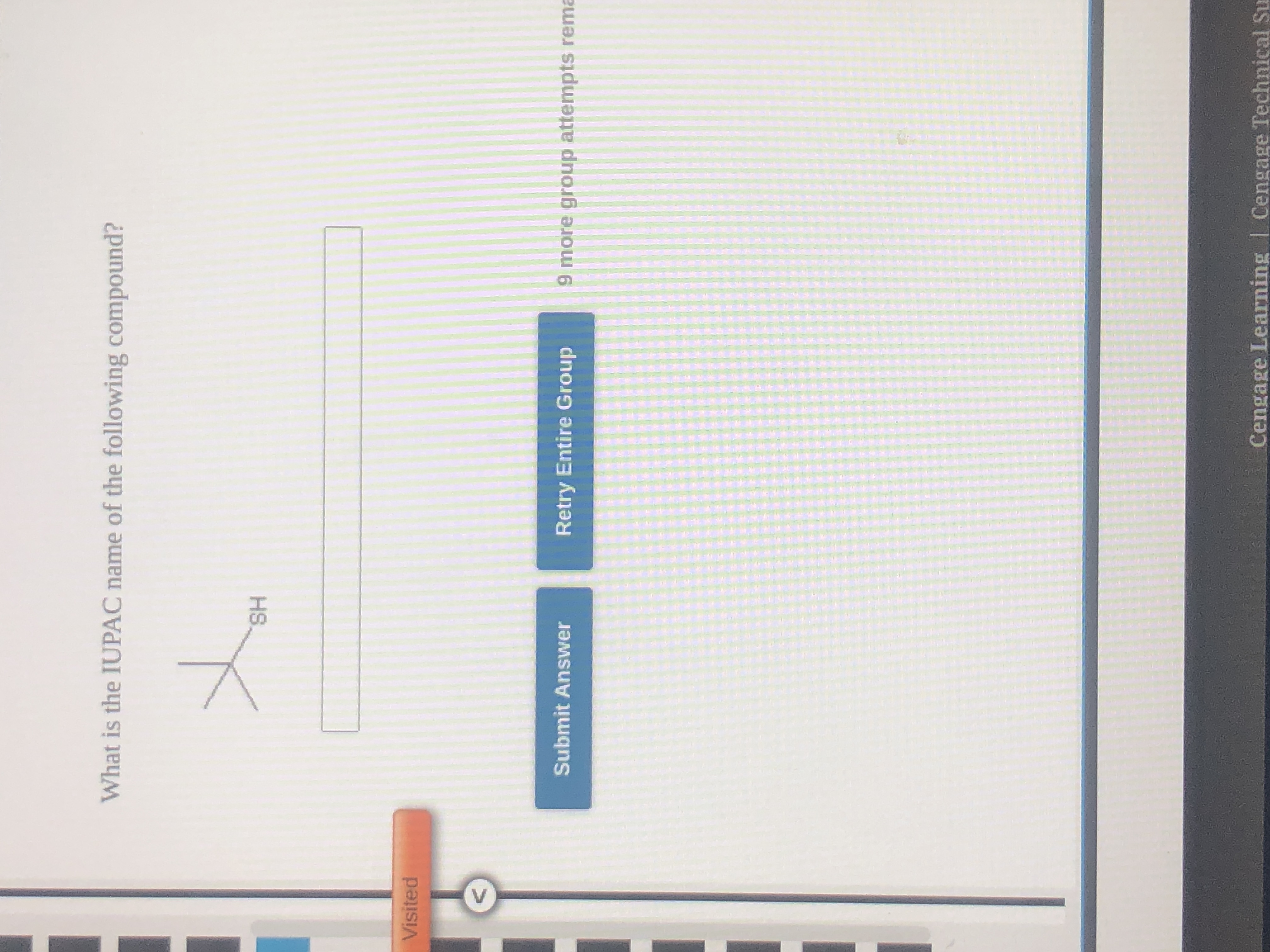 What is the IUPAC name of the following compound?
HS.
