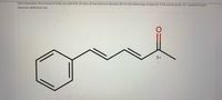 Use resonance structures to help you identify all sites of low electron density (õ+) in the following compound. Click and drag the "õ+" symbol to each
electron-deficient site.
