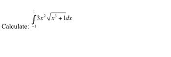 [3x²√x² + Ide
Calculate: -1