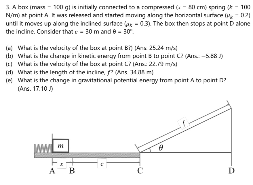 Answered: 3. A box (mass = 100 g) is initially… | bartleby