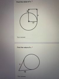 Find the value of x. *
17
Your answer
Find the value of x. *
12
Your answer
