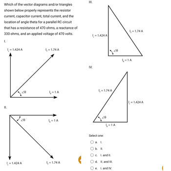 Answered: Which of the vector diagrams and/or… | bartleby