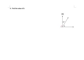 Answered: 4. Find The Value Of B [b] ← 31° B | Bartleby