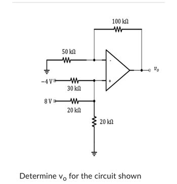 Answered: -4 VE 50 ΚΩ W www 30 ΚΩ 8V W Determine… | bartleby