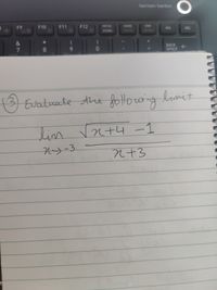 harman/kardon
F11
F12
PRTSC
HOME
END
F10
69
F9
INS
DEL
SYSRO
PAUSE
BREAK
&
ВACK
7
8.
SPACE
3)Evatuate Athe following liimit
Hou
lim rt4 -1
-3
n+3
