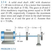 Answered: 3.7-4 d = 40 mm is driven at A by a… | bartleby