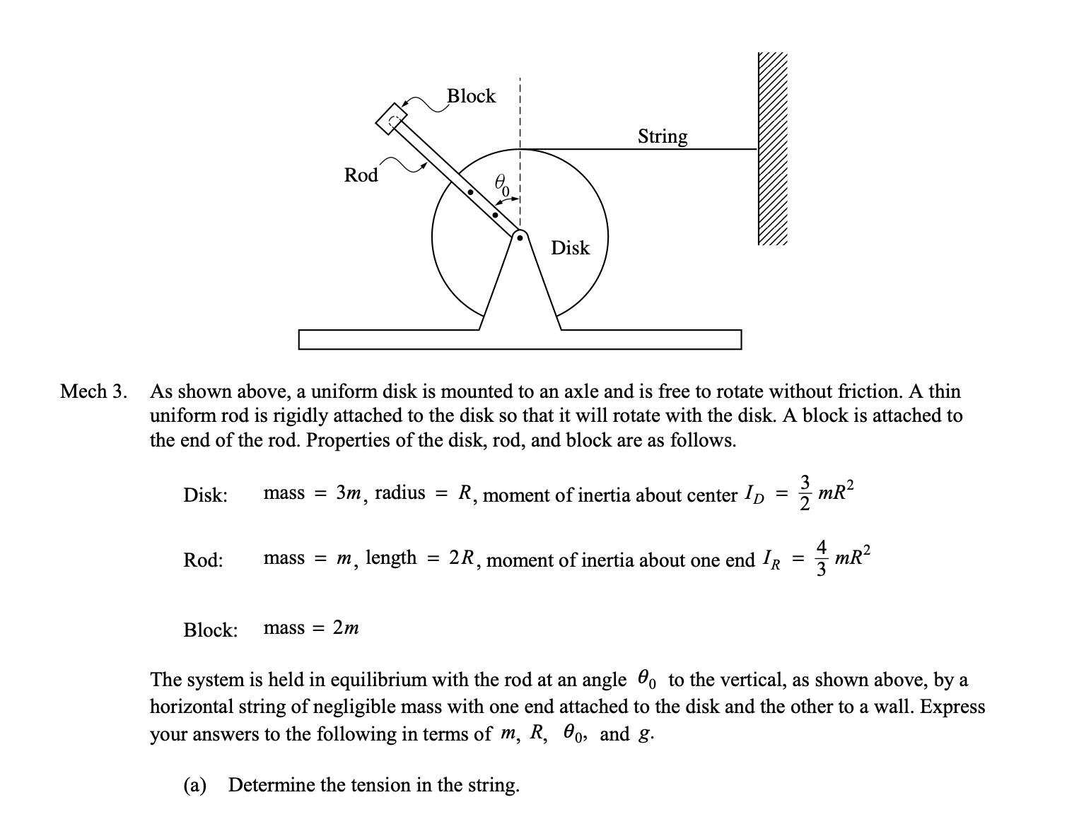 Answered: Block String Rod Disk Mech 3. As Shown… | Bartleby