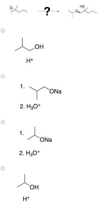 O
O
O
LOH
OH
H+
1.
2. H3O+
1.
? ·
2. H3O+
H+
ONa
tom
OH
ONa
HỌ