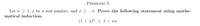 **Problem 3**

Let \( n \geq 1 \), \( x \) be a real number, and \( x \geq -1 \). Prove the following statement using mathematical induction.

\[
(1 + x)^n \geq 1 + nx
\]