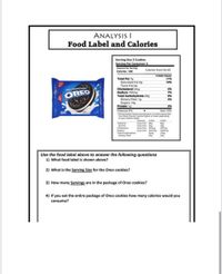 Answered: Use the food label above to answer the… | bartleby